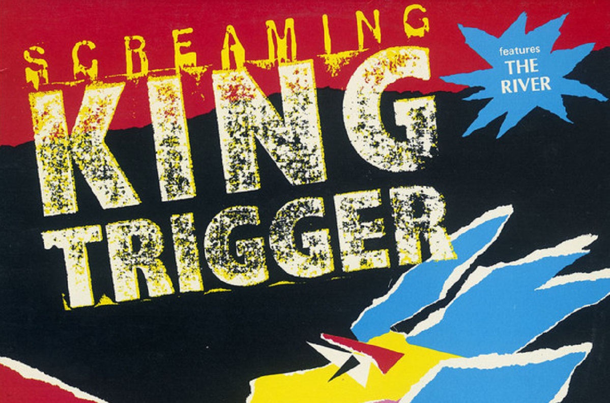 King Trigger: Screaming